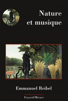 仏Fayard社から2016年1月末に刊行された「Nature et Musique」
